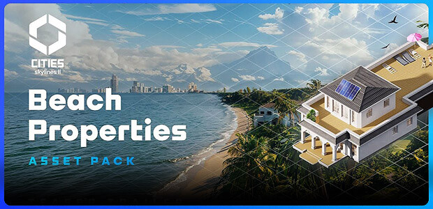 Cities: Skylines II - Beach Properties Steam Key for PC - Buy now