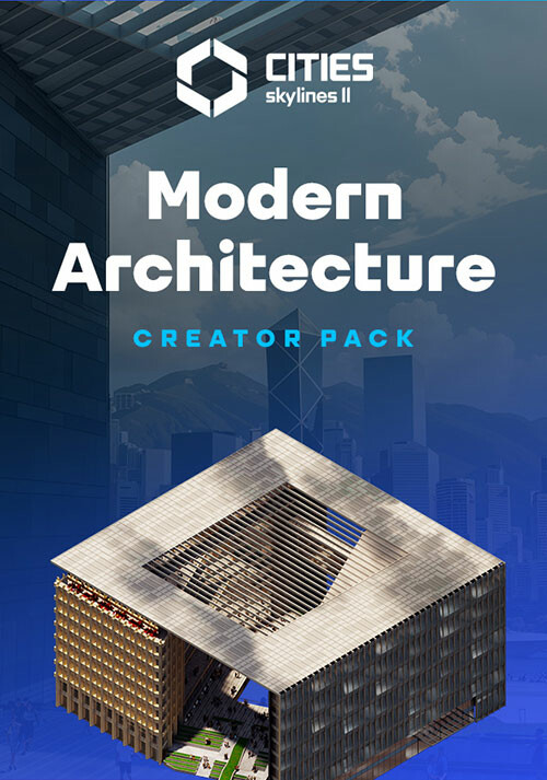 Cities: Skylines II - Creator Pack: Modern Architecture