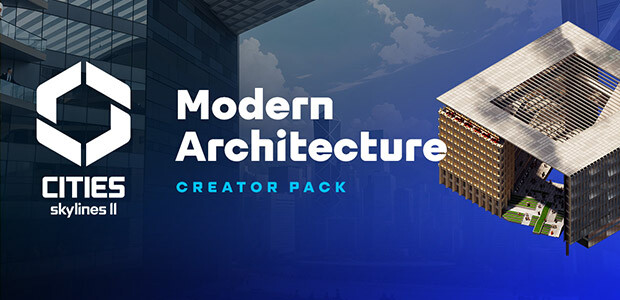 Cities: Skylines II - Creator Pack: Modern Architecture - Cover / Packshot