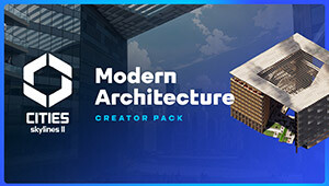 Cities: Skylines II - Creator Pack: Modern Architecture