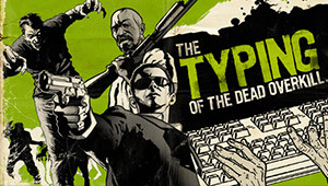 The Typing of the Dead: Overkill Collection