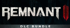 Remnant II - DLC Bundle