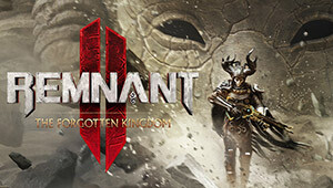 Remnant 2: The Forgotten Kingdom DLC