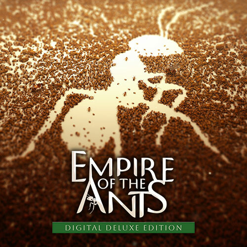 Empire of the Ants - Digital Deluxe Edition