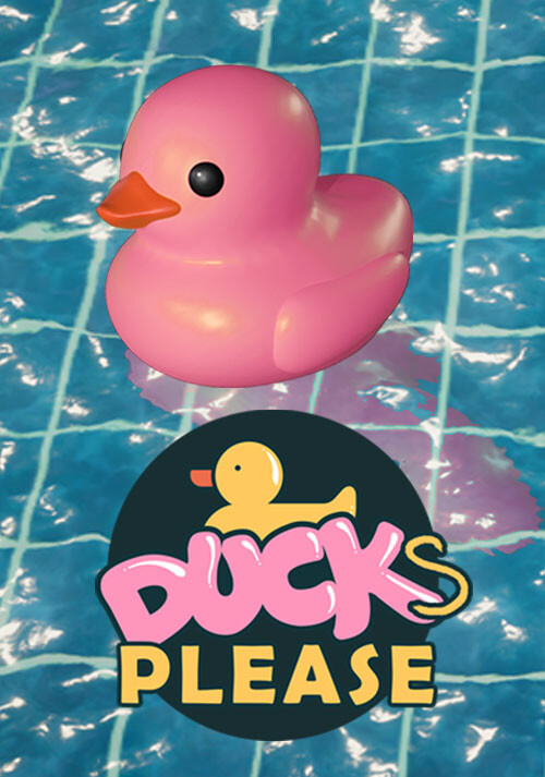 Placid Plastic Duck Simulator - Ducks, Please - Cover / Packshot