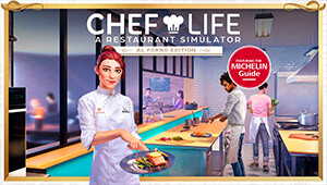 Chef Life: A Restaurant Simulator - Al Forno Edition