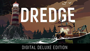 DREDGE: Deluxe Edition