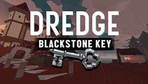 DREDGE - Blackstone Key DLC