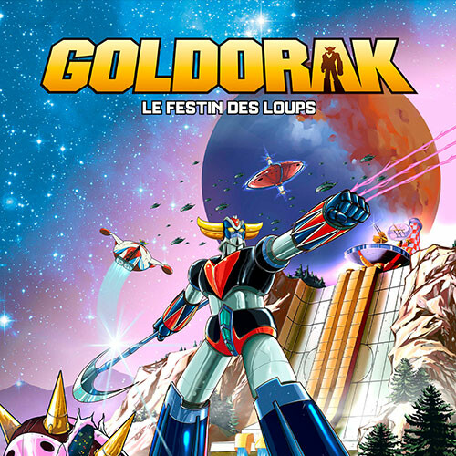 GOLDORAK - Le Festin des Loups