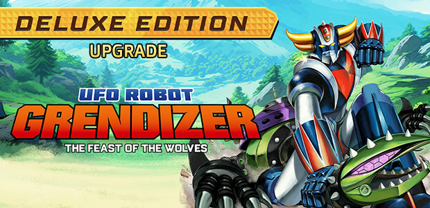 UFO ROBOT GRENDIZER - The Feast of the Wolves - Deluxe Upgrade