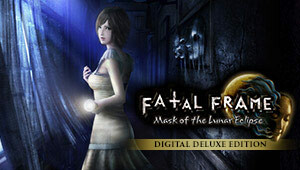 FATAL FRAME / PROJECT ZERO: Mask of the Lunar Eclipse Digital Deluxe Edition