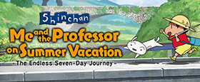 Shin chan: Meine Sommerferien mit dem Professor ~Die endlose Sieben-Tage-Reise~