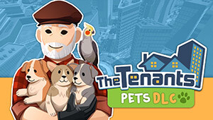 The Tenants - Pets DLC