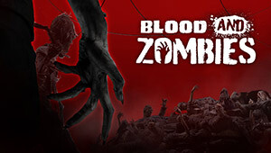 Blood and Zombies