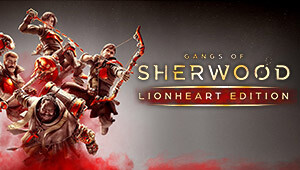 Gangs of Sherwood - Lionheart Edition