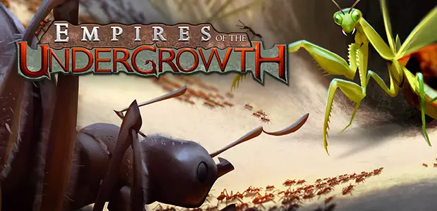Empires of the Undergrowth