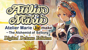 Atelier Marie Remake: The Alchemist of Salburg Digital Deluxe Edition