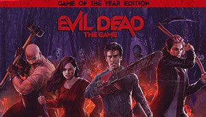 Evil Dead: The Game - Game of the Year Edition