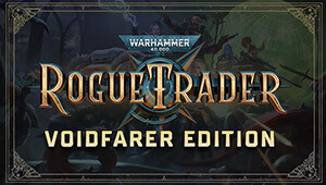 Warhammer 40,000: Rogue Trader - Voidfarer Edition