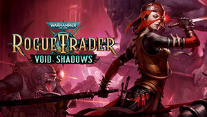 Warhammer 40,000: Rogue Trader - Void Shadows