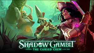 Shadow Gambit: The Cursed Crew