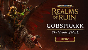 Warhammer Age of Sigmar: Realms of Ruin - The Gobsprakk, The Mouth of Mork Pack