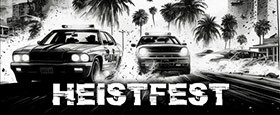 Heistfest