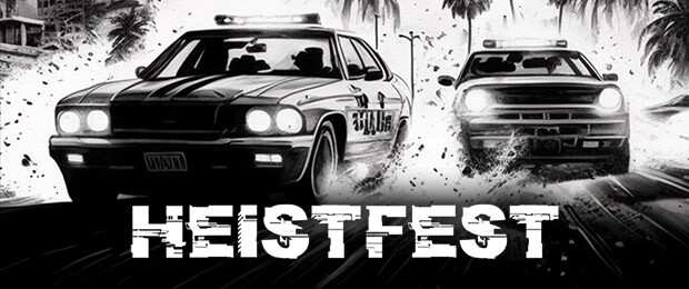 Courses-poursuites simulator : Heistfest débutera bientôt son accès anticipé