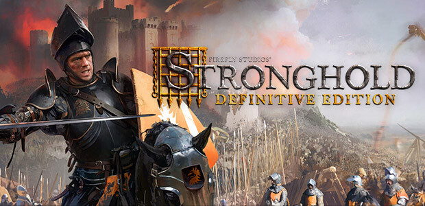 Stronghold: Definitive Edition