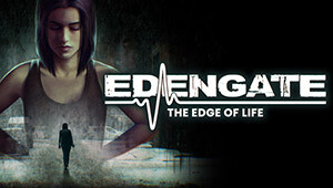 EDENGATE: The Edge of Life