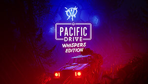 Pacific Drive: Whispers Edition