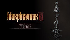 Blasphemous 2 - Mea Culpa Edition