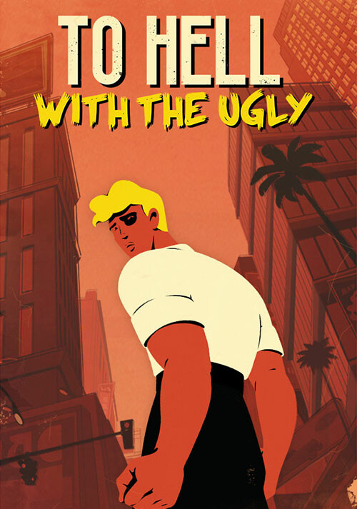 To Hell With The Ugly - Cover / Packshot
