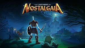 The Last Hero of Nostalgaia