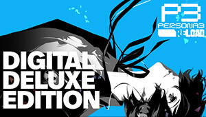 Persona 3 Reload Digital Deluxe Edition