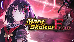 Mary Skelter Finale