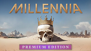 Millennia: Premium Edition