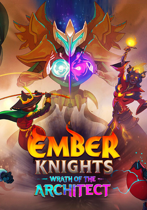 Ember Knights - Wrath of the Architect