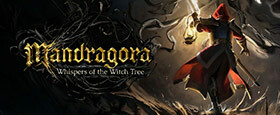 Mandragora: Whispers of the Witch Tree