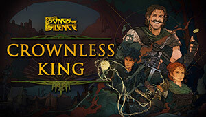 Songs of Silence - Crownless King Expansion
