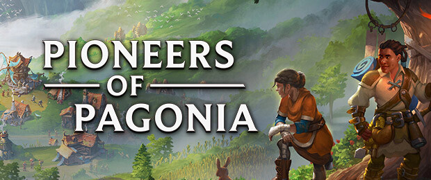 Pioneers of Pagonia : Téléchargez la démo du nouveau jeu du papa des Settlers !