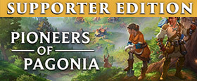 Pioneers of Pagonia - Supporter Edition