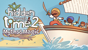 Hidden Through Time 2: Myths & Magic