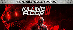 Killing Floor 3 Elite Nightfall Edition