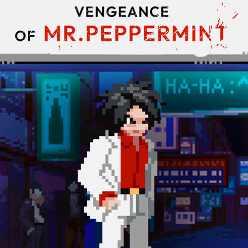 Vengeance of Mr. Peppermint