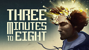 Three Minutes To Eight