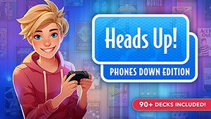 Heads Up! Phones Down Edition