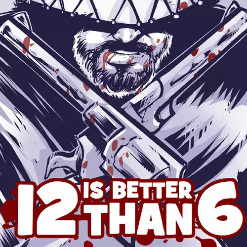 12 is Better Than 6