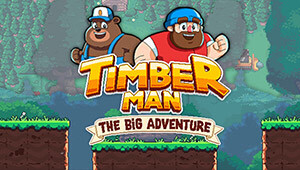 Timberman: The Big Adventure