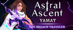 Astral Ascent - Yamat the Breach Traveler
